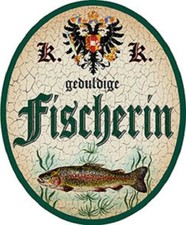 Fischerin + Nostalgieschild